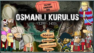 Osmanlı Kuruluş Dönemi Haritalı Anlatım Tek Part KPSS Tarih Sınav Video Animasyonlu Komik Anlatım [upl. by Aerdnad]