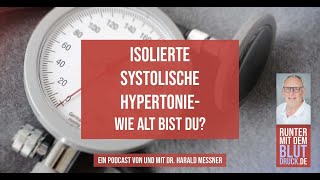 Isolierte systolische Hypertonie wie alt bist du [upl. by Drhacir]