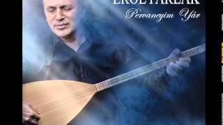 Erol Parlak  Eyvah Ömrüm [upl. by Marla]