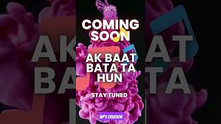 Ak baat batata hun shorts song ytshorts [upl. by Heinrike498]