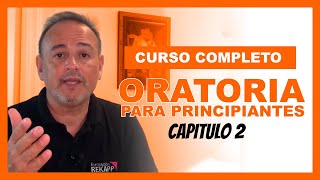 Curso de ORATORIA para PRINCIPIANTES  CAP 2 🎤 con Santiago PérezCastillo [upl. by Moses]