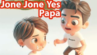 Jone Jone Yes Papa The Funniest Nursery Rhyme Ever jonejoneyespapa yespapa [upl. by Nahtnahoj]