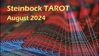 STEINBOCK August 2024  TAROT  Wiederannäherung [upl. by Annaej454]