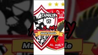 Zamalek Vs Al Ahly Egyptian Premier League Math Challenge [upl. by Avir]