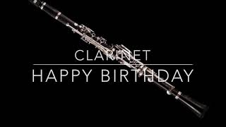 Happy Birthday  Clarinet [upl. by Nnylodnewg245]