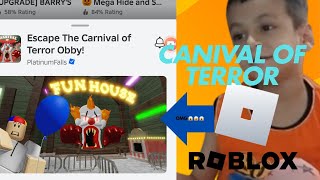 IPLAY GAME ROBLOX IN CARNIVAL OF TERROR IS VERY HORROR  😱😱😱🎮 gaming [upl. by Floeter734]