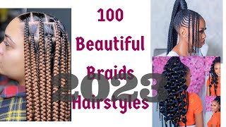 100 Goddess Braids Hairstyles For 2023 to leave Everyone Speechless  Ghana BraidsKnotless etc [upl. by Kamila]