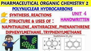 Polynuclear hydrocarbons synthesis and reactions  Structure and uses of napththalene  anthracene [upl. by Ecnerrat]