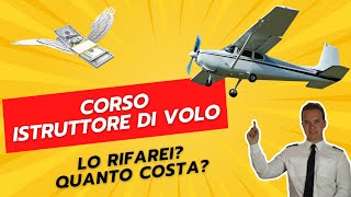 Corso ISTRUTTORE di VOLO quello che avrei voluto sapere [upl. by Mixie]