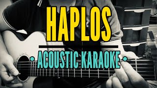 Haplos  Shamrock Acoustic Karaoke [upl. by Ecnarrot]