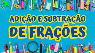 Adição e subtração de frações [upl. by Bette]