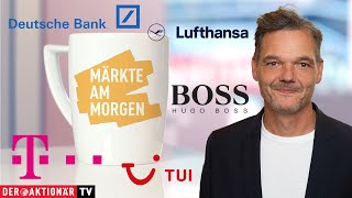 Märkte am Morgen Apple Boeing Nvidia Telekom Dt Bank Infineon Lufthansa TUI Hugo Boss [upl. by Ahsinelg283]