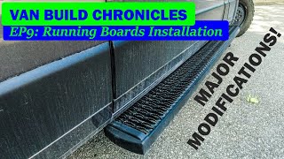 DIY RUNNING BOARDS INSTALLATION WE HAD TO CUT OUR VAN SIDE STEPSEP9Promaster Van Build [upl. by Aehtorod]