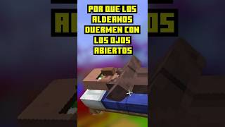 ¿Por qué los aldeanos duermen con los ojos abiertos CreditosMrDuartexD minecraft shorts [upl. by Renell]