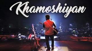 Arijit singh live HD  Khamoshiyan [upl. by Aniloj]