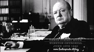 Sir Winston Churchills Their Finest Hour Speech  Fantasy Radio Soft Trance Remix [upl. by Dyl]