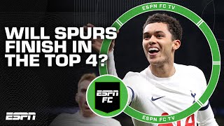 Will Spurs finish in the Top 4 🤔  ESPN FC [upl. by Nehcterg948]