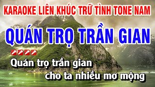 Karaoke Liên Khúc Trữ Tình Tone Nam Nhạc Sống Dễ Hát  Quán Trọ Trần Gian  Nguyễn Linh [upl. by Iturhs]