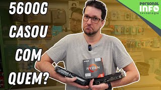 Análise da MELHOR PLACA VIDEO para RYZEN 5600G  NÃO Jogue dinheiro Fora [upl. by Holbrooke]