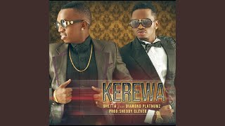 Kerewa feat Diamond Platnumz [upl. by Hanas426]