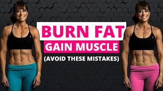 7 Mistakes Women Make Trying to Lose Fat or Gain Muscle [upl. by Aihsa]