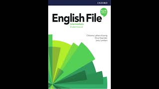 301327 English File 4th edition Intermediate Students Book Audio [upl. by Letreece]