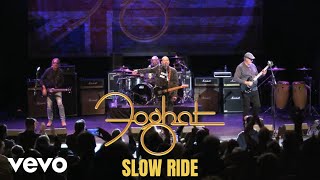 Foghat  Slow Ride [upl. by Drewett]