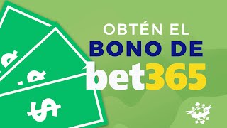 Como obtener el Bono de Bet365 • Tutorial Completo 2024 [upl. by Bokaj824]