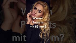 shorts Warum Portraits mit 85 mm Meine Tipps [upl. by Itirahc]