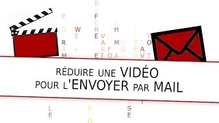 Comment réduire une vidéo pour lenvoyer par mail [upl. by Aniarrol101]