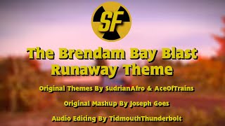 The Brendam Bay Blast Runaway Theme  Sodor Fallout  Official [upl. by Lissak]