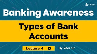 Types of Bank Accounts  Banking Awareness for all Banking Examinations [upl. by Nelehyram945]