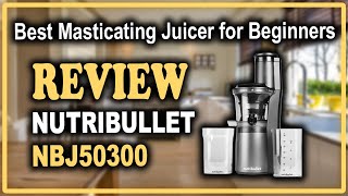 NutriBullet NBJ50300 Slow Masticating Juicer Machine Review  Best Masticating Juicer for Beginners [upl. by Airotcivairam]