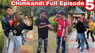 Chimkandi Episode 5  Chimkandi  Chimkandi Tiktok Video  Chimkandi Wala Ladka  ATiF FC [upl. by Morton]