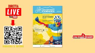 LIVE  GRANFONDO CAMPANIA 2024 KM 112300 [upl. by Durware591]