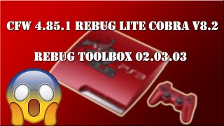 PS3 CFW New Update 4851 REBUG LITE COBRA v82 REBUG TOOLBOX 020303 [upl. by Ayarahs]