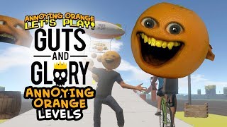 Guts and Glory ANNOYING ORANGE LEVEL [upl. by Kape]