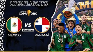 Resumen y goles  México vs Panamá  Copa Oro 2023Final  TUDN [upl. by Salvucci]