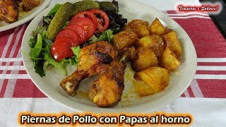 PIERNAS DE POLLO CON PAPAS AL HORNO a mi manera delicioso [upl. by Anerhs]