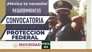 ⛔️ Convocatoria Servicio de Protección Federal 20222023 INTEGRATE ✅ REQUISITOS Beneficios [upl. by Juliana]