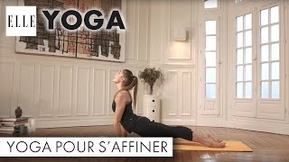 Le yoga pour s’affiner I ELLE Yoga [upl. by Nauqat761]