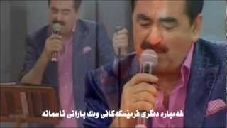 Ibrahim Tatlises Anam HD kurdish subtitle By Aso N S [upl. by Carlick]