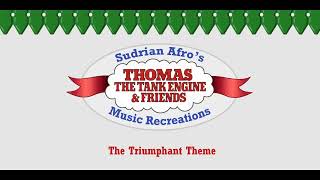 Sodor Themes  The Triumphant Theme REUPLOAD [upl. by Udell]