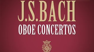 JS Bach Oboe Concertos [upl. by Schmidt]