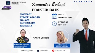 LIVE STREAMING KOMUNITAS BERBAGI PRAKTIK BAIK quotINOVASI PEMBELAJARAN DALAM KURIKULUM MERDEKAquot [upl. by Makell]