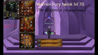 Twink lvl 70  Warrior Fury  Dungeon The Botanica [upl. by Kevan]