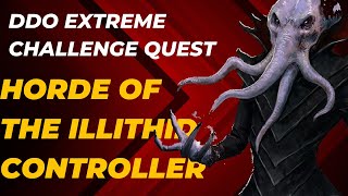 Horde of the Illithid Controller R1 Solo  MCMXT DDO [upl. by Yelnahs]