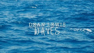 Dean Lewis  Waves Traduzione [upl. by Dane]