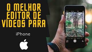 O MELHOR EDITOR DE VÍDEOS GRATUITO PARA IPHONE SEM MARCA DÁGUA ATÉ 4K 2021 [upl. by Ordnajela]