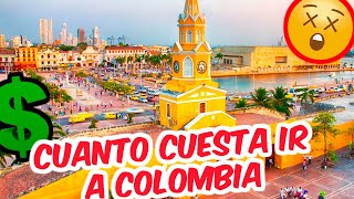 Cuanto Cuesta viajar a COLOMBIA [upl. by El231]